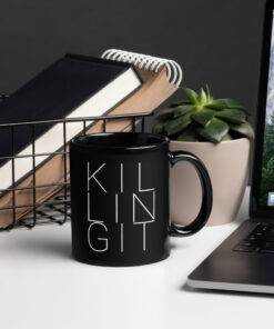Killing It Black Glossy Mug