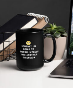 Alternative view of Eyeroll Mug