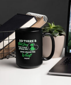 Alternative view of So There's This Dog Mug