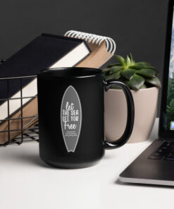 Alternative view of Let the sea surfboard Mug